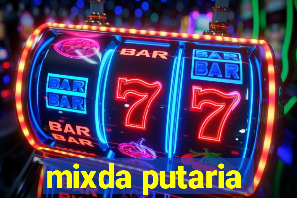 mixda putaria